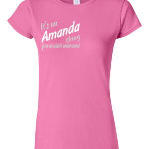 It's a Amanda thing | Juniors Fit Ladies T