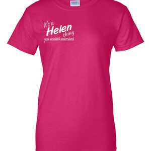 It's a Helen Thing | Ladies T